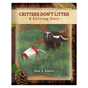 Critters Don't Litter bookcover